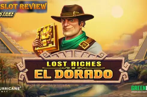 Lost Riches of El Dorado